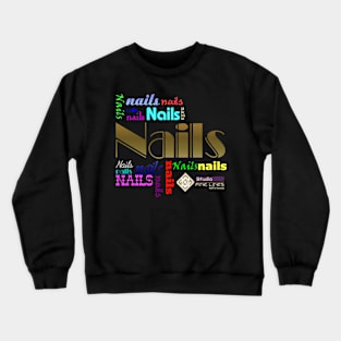 Fine Lines Nail Crazy Crewneck Sweatshirt